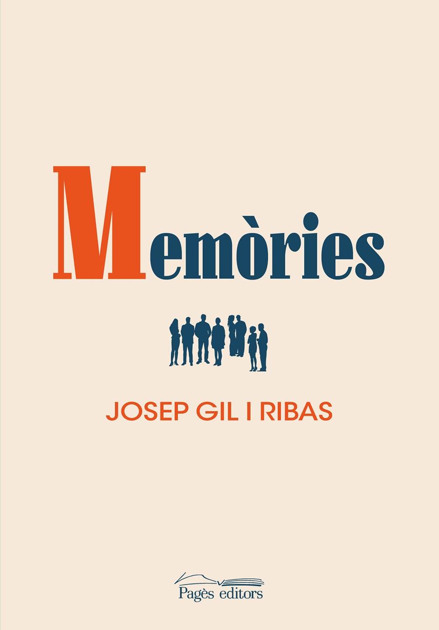 MEMÒRIES (JOSEP GIL RIBAS) | 9788413032870 | GIL I RIBAS, JOSEP