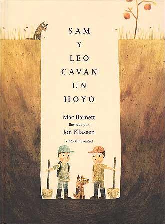 SAM Y LEO CAVAN UN HOYO | 9788426140913 | BARNETT, MAC / KLASSEN, JON