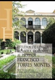ESTUDIOS DE LENGUA ESPAÑOLA. | 9788433849014 | BECERRA HIRALGO, J. M. / TORRES MONTES, F.