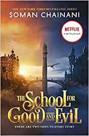 SCHOOL FOR GOOD AND EVIL, THE | 9780008508050 | CHAINANI, SOMAN
