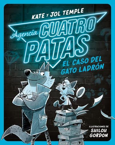 AGENCIA CUATRO PATAS 01. EL CASO DEL GATO LADRÓN | 9788408260349 | TEMPLE, JOL / TEMPLE, KATE