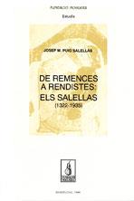 DE REMENCES A RENDISTES: ELS SALELLAS (1322-1935) | 9788479352738 | PUIG SALELLAS, JOSEP M.