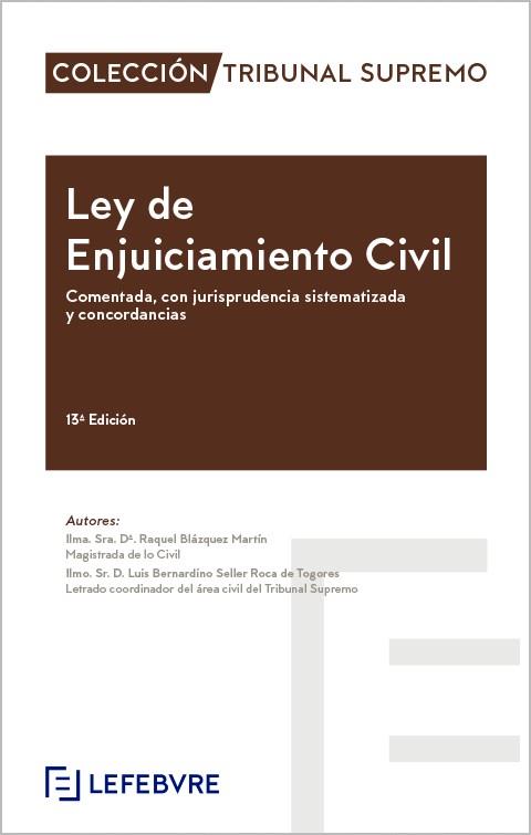 LEY DE ENJUICIAMIENTO CIVIL 2024 COMENTADA CON JURISPRUDENCIA SISTEMATIZADA | 9788419896629 | LEFEBVRE-EL DERECHO