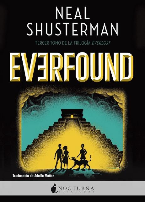 EVERLOST 03. EVERFOUND | 9788418440670 | SHUSTERMAN, NEAL