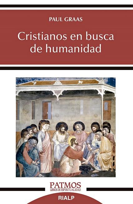 CRISTIANOS EN BUSCA DE HUMANIDAD | 9788432153464 | GRAAS, PAUL