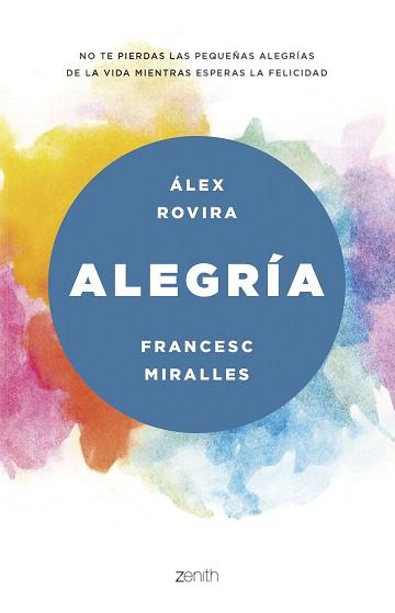 ALEGRíA | 9788408175469 | ROVIRA, ÁLEX / MIRALLES, FRANCESC