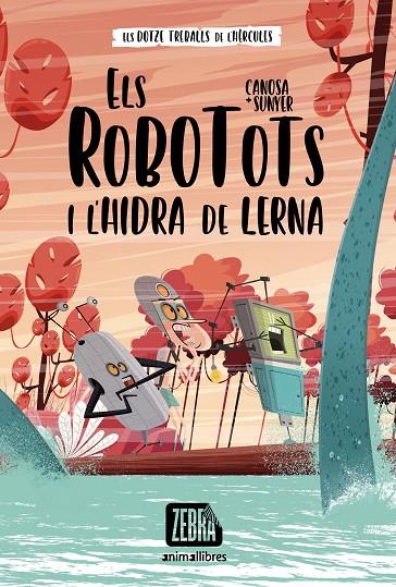 ROBOTOTS I L'HIDRA DE LERNA, ELS | 9788418592607 | CANOSA, ORIOL