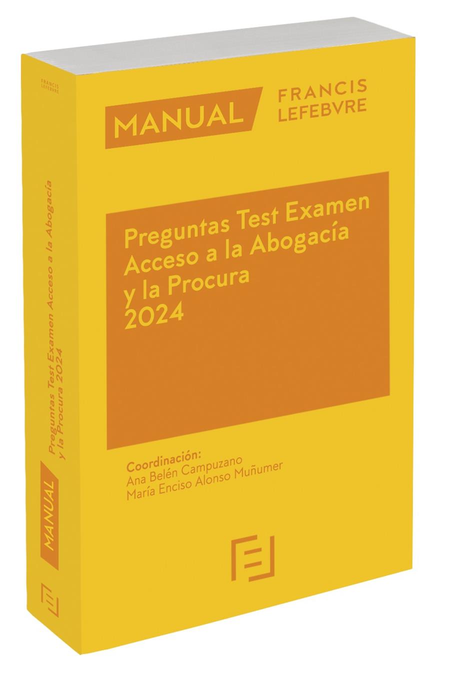 MANUAL PREGUNTAS TEST EXAMEN ACCESO ABOGACIA Y PROCURA 2024 | 9788419573445 | LEFEBVRE-EL DERECHO
