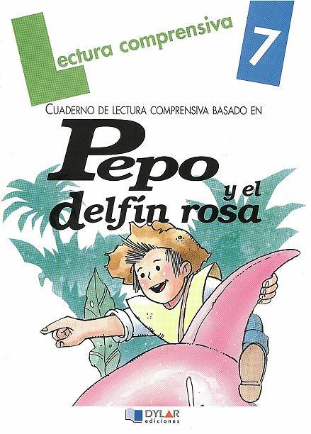 PEPO Y EL DELFÍN ROSA - Cuaderno 7 | 9788489655416 | CÓRDOBA, ISABEL