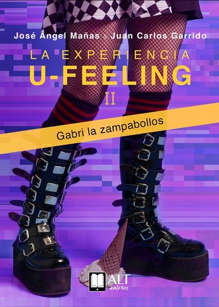 EXPERIENCIA U FEELING GABRI LA ZAMPABOLLOS, LA | 9788417400767 | MAÑAS, JOSÉ ÁNGEL