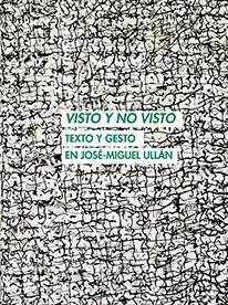 VISTO Y NO VISTO | 9788412020380 | ULLÁN, JOSÉ-MIGUEL