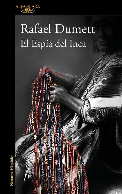 ESPÍA DEL INCA, EL | 9788420462561 | DUMETT, RAFAEL