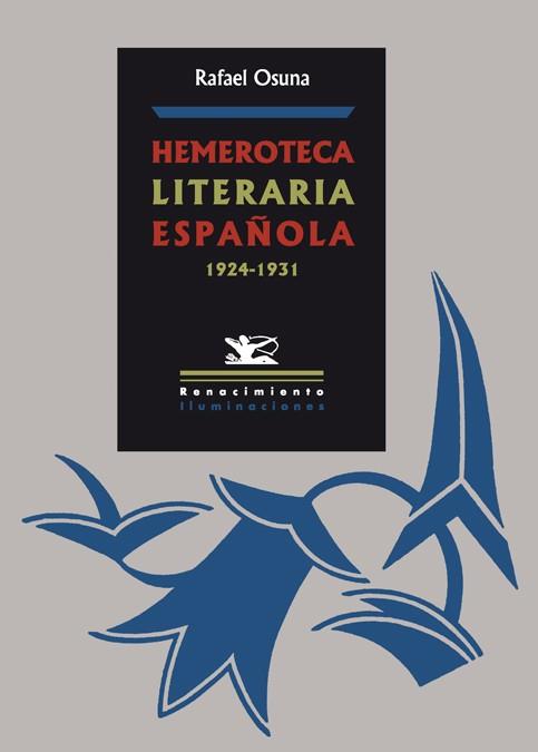 HEMEROTECA LITERARIA ESPAÑOLA 1 | 9788484723165 | OSUNA, RAFAEL