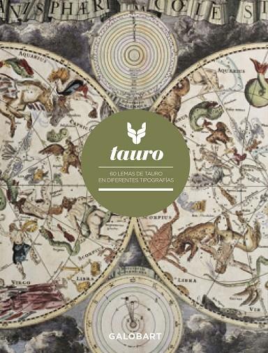 TAURO - 60 LEMAS DE TAURO EN DIFERENTES TIPOGRAFIAS | 9788494706806 | ANTUÑANO, JUAN / GARRAUS, CARLA