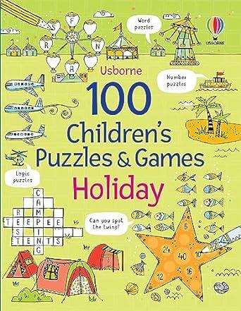 100 CHILDREN'S PUZZLES AND GAMES HOLIDAY | 9781805075882 | CLARKE, PHILLIP
