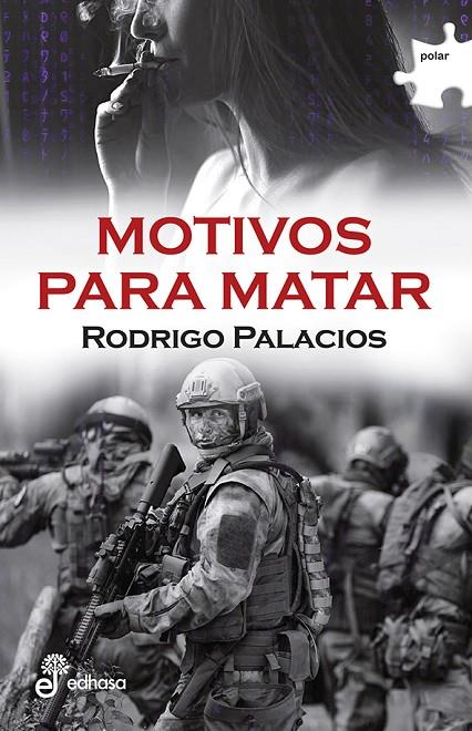 MOTIVOS PARA MATAR | 9788435010993 | PALACIOS, RODRIGO