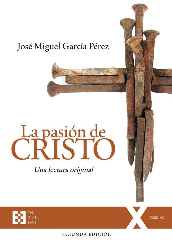 PASIÓN DE CRISTO, LA | 9788413391755 | GARCÍA, JOSÉ MIGUEL