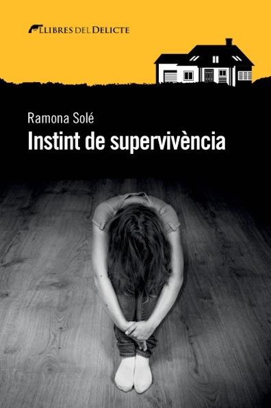 INSTINT DE SUPERVIVÈNCIA | 9788494582691 | SOLE, RAMONA
