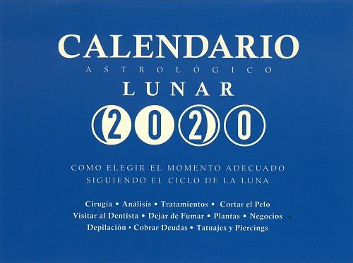 CALENDARIO ASTROLÓGICO LUNAR 2020 | 9788409139675 | SERRANO ZANÓN, MARÍA JOSÉ