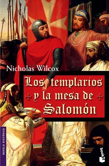 TEMPLARIOS Y LA MESA DE SALOMÓN, LOS | 9788427031944 | WILCOX, NICHOLAS