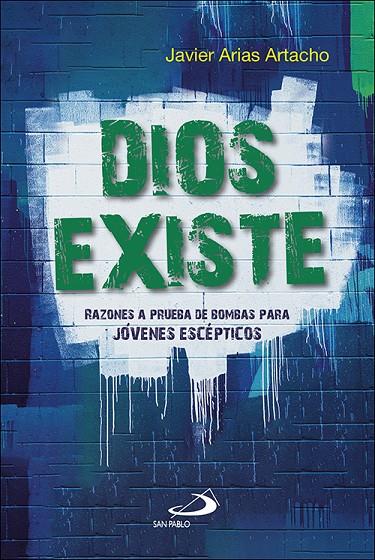 DIOS EXISTE | 9788428560054 | ARIAS ARTACHO, JAVIER