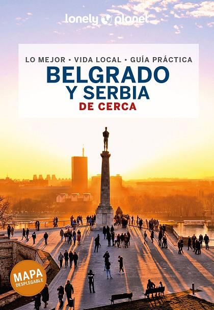 BELGRADO Y SERBIA : DE CERCA LONELY PLANET [2022] | 9788408222668 | PASINI, PIERO