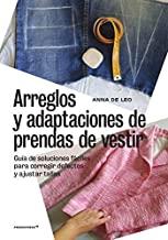 ARREGLOS Y ADAPTACIONES DE PRENDAS DE VESTIR | 9788417412371 | DE LEO, ANNA