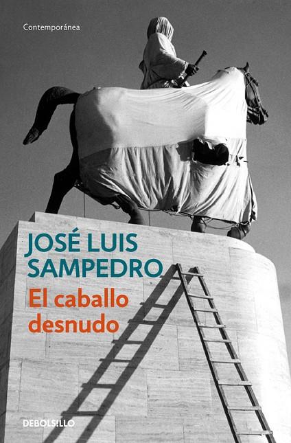 CABALLO DESNUDO, EL | 9788497931823 | SAMPEDRO, JOSÉ LUIS