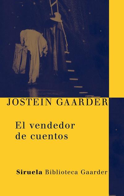 VENDEDOR DE CUENTOS, EL | 9788498413700 | GAARDER, JOSTEIN