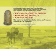 CINQUANTA-CINC LLEGÜES DE PASSOS OBLIDATS I XARRABASCOS VOL. 2 | 9788493779078 | MALLORQUÍ, ELVIS