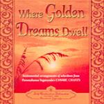 WHERE GOLDEN DREAMS DWELL | 9780876125076 | PARAMAHANSA, YOGANANDA