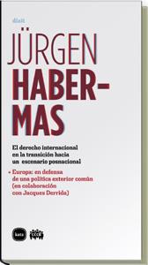DERECHO INTERNACIONAL EN LA TRANSICION HACIA UN ESCENARIO POSNACIONAL | 9788496859180 | HABERMAS, JURGEN