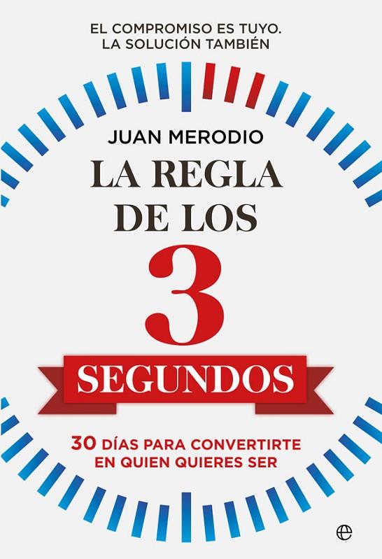 REGLA DE LOS 3 SEGUNDOS, LA | 9788491649892 | MERODIO, JUAN