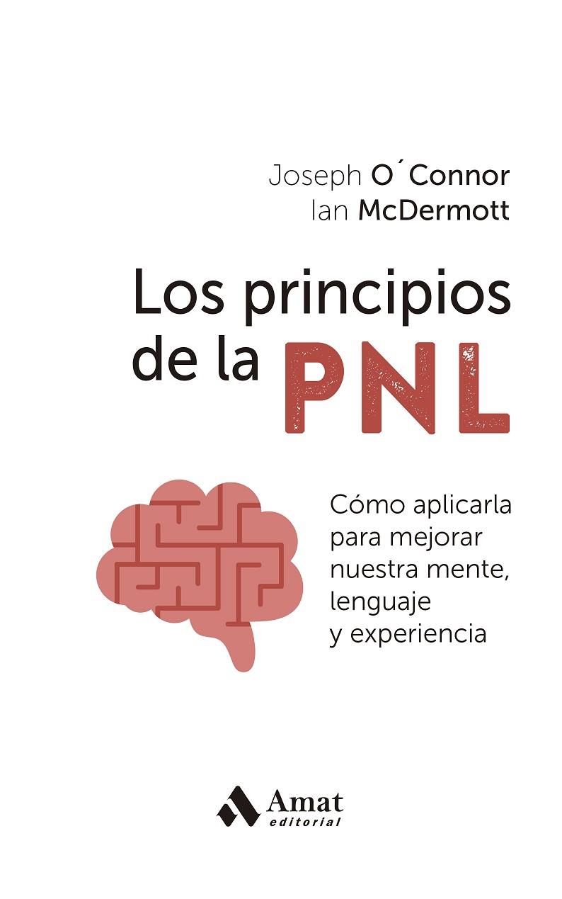 PRINCIPIOS DE LA PNL, LOS | 9788419870247 | O'CONNOR, JOSEPH