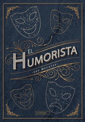 HUMORISTA, EL | 9788419228116 | MORALES, LEO