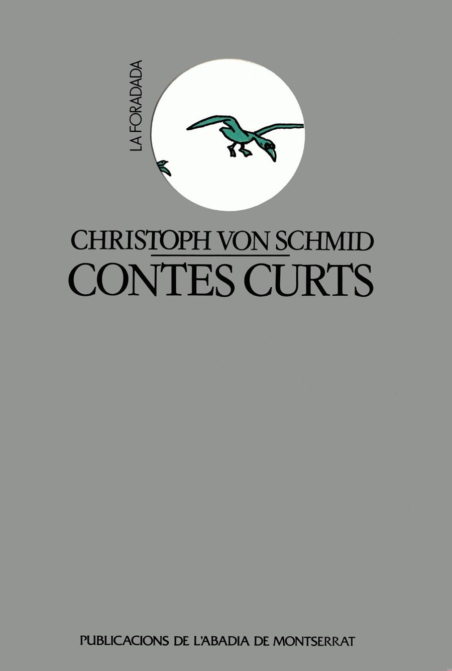 CONTES CURTS | 9788478263479 | VON SCHMID, CHRISTOPH