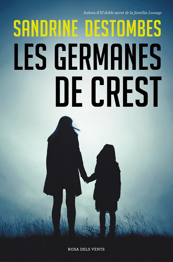 GERMANES DE CREST, LES | 9788417909628 | DESTOMBES, SANDRINE