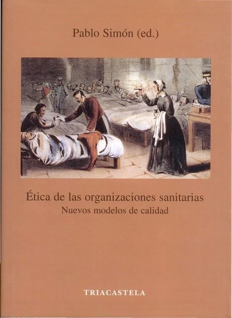ÉTICA DE LAS ORGANIZACIONES SANITARIAS | 9788495840226 | SIMÓN, PABLO