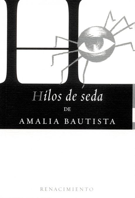 HILOS DE SEDA | 9788484720973 | BAUTISTA, AMALIA