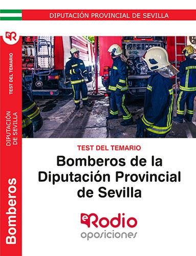 BOMBEROS DIPUTACIÓN PROVINCIAL DE SEVILLA. TEST DEL TEMARIO. | 9788418331299 | VARIOS AUTORES