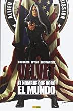 VELVET 03 : EL HOMBRE QUE ROBÓ EL MUNDO | 9788490949177 | BRUBAKER, ED / EPTING, STEVE