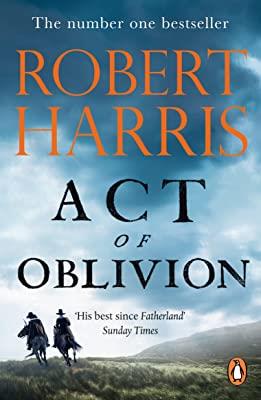 ACT OF OBLIVION | 9781529160338 | HARRIS, ROBERT
