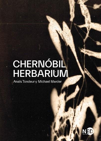 CHERNÓBIL HERBARIUM | 9788418273094 | MARDER, MICHAEL