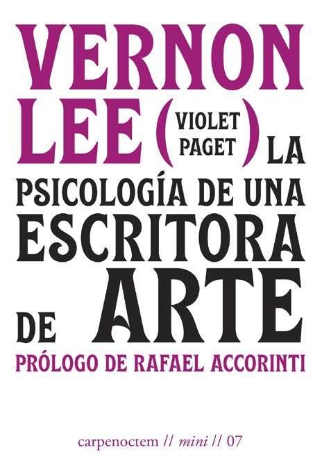 PSICOLOGÍA DE UNA ESCRITORA DE ARTE, LA | 9788412615401 | LEE, VERNON