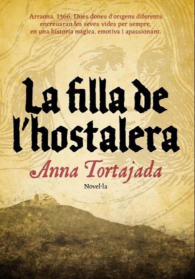 FILLA DE L'HOSTALERA, LA | 9788493660192 | TORTAJADA, ANNA