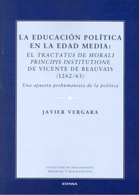EDUCACIÓN POLÍTICA EN LA EDAD MEDIA, LA | 9788431326630 | VERGARA CIORDIA, JAVIER