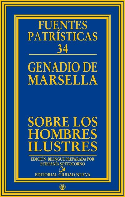 SOBRE LOS HOMBRES ILUSTRES | 9788497154932 | GENADIO DE MARSELLA