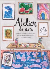 ATELIER DE ARTE | 9789874764256 | BENAIM, VICTORIA / MALTER TERRADA, AGUSTINA