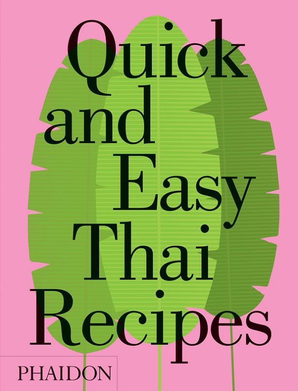 QUICK AND EASY THAI RECIPES | 9780714873220