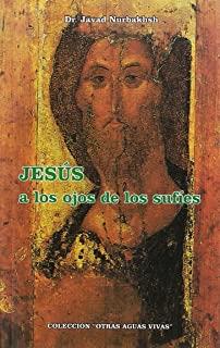 JESUS A LOS OJOS DE LOS SUFIES | 9788488059031 | NURBAKHSH, JAVAD
